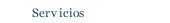 Servicios